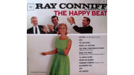 Ray Conniff His Orchestra And Chorus –The Happy Beat Vintage Antique Vinyl LP 1963, Género Jazz, Pop, Estilo Big Band