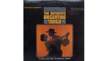 Troilo y su Orquesta Tipica Haunting! El Auténtico Tango Argentino Folk World & Country Disco Vinilo Vintage 1964